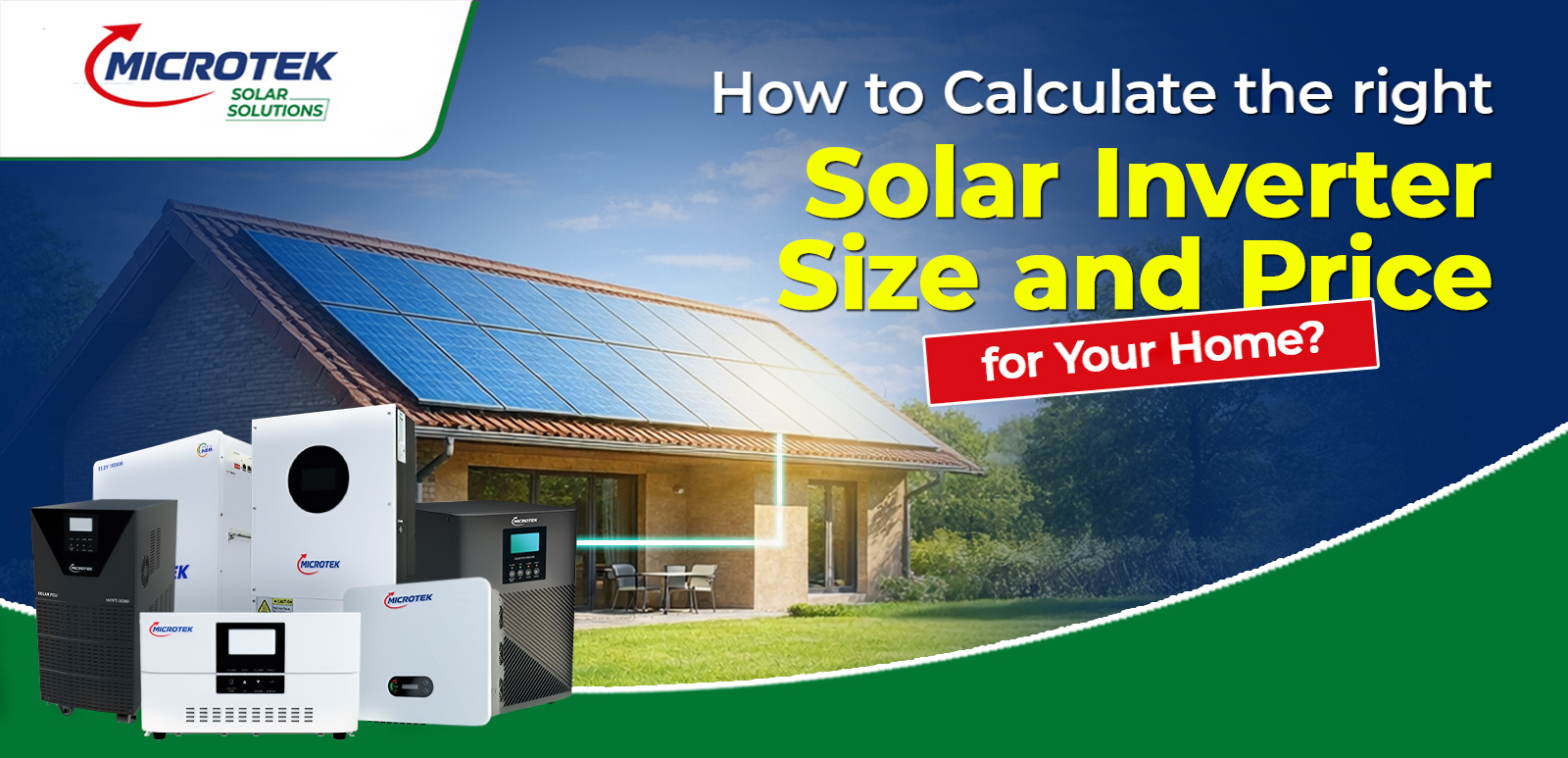 How to Calculate the Right Inverter Size and Price for Your Home
