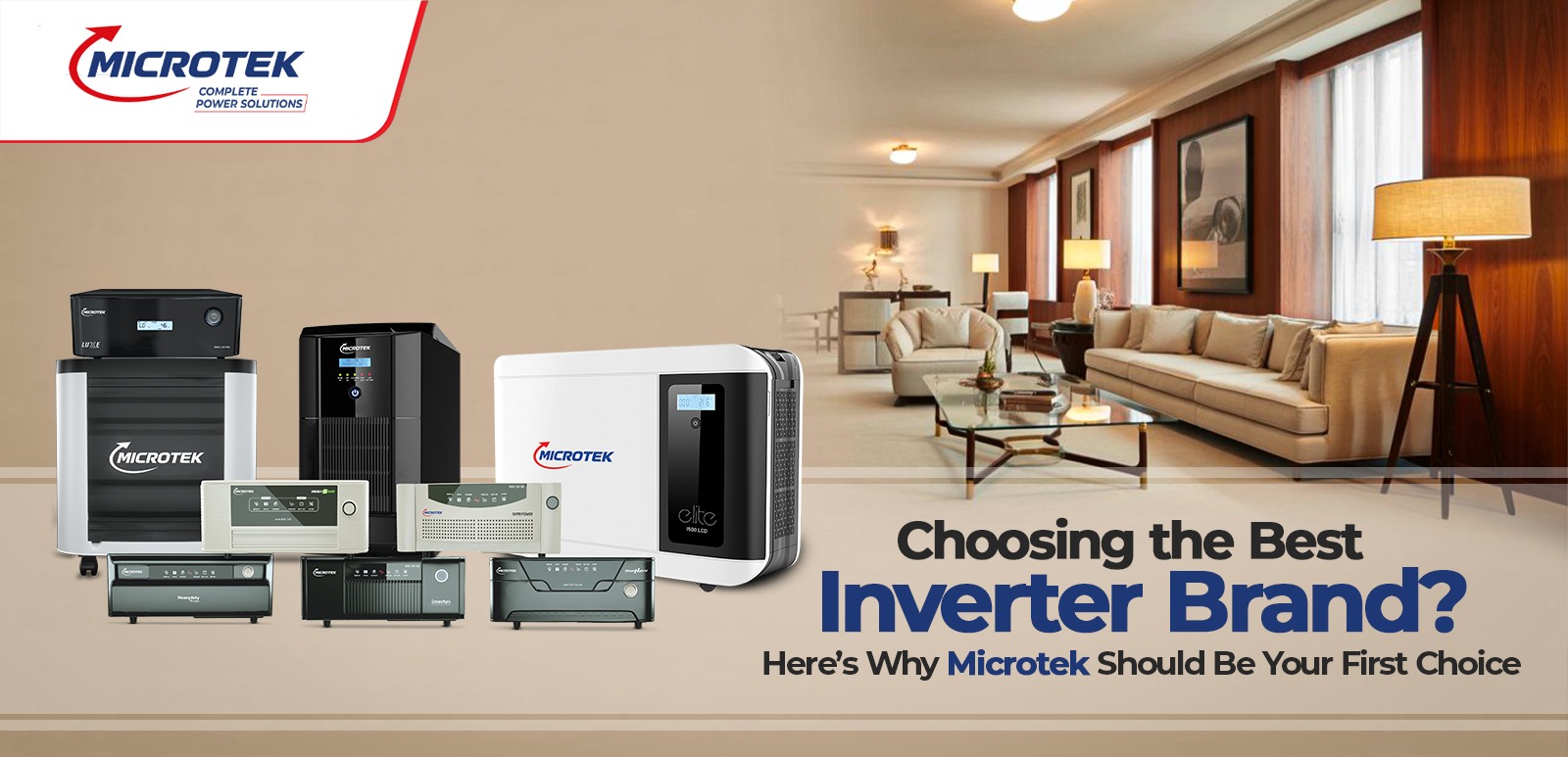 Choosing the Best Inverter Brand? Here’s Why Microtek Should Be Your First Choice