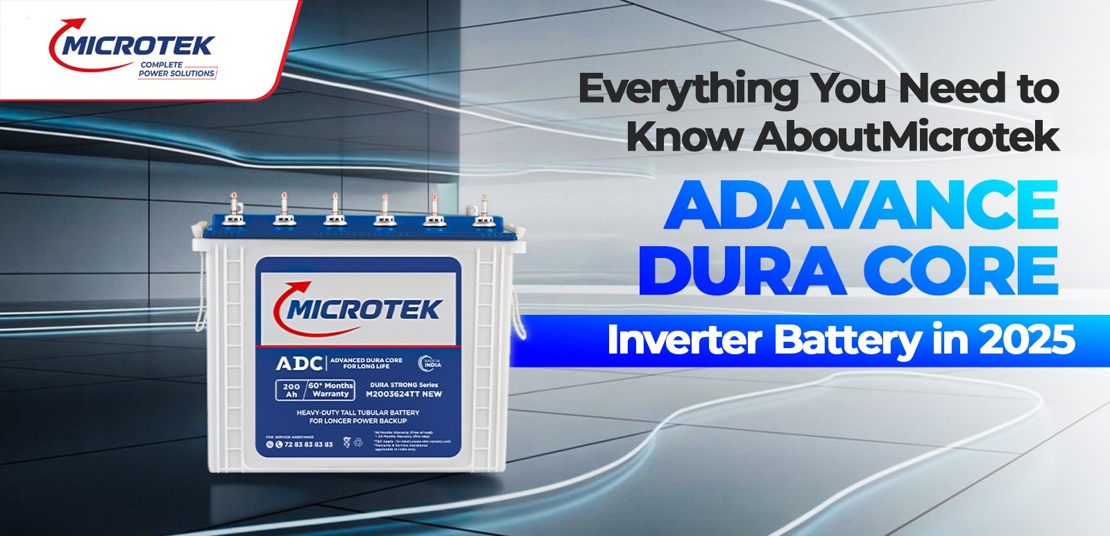 Everything You Need to Know About Microtek Advance Dura Core Inverter Battery in 2025