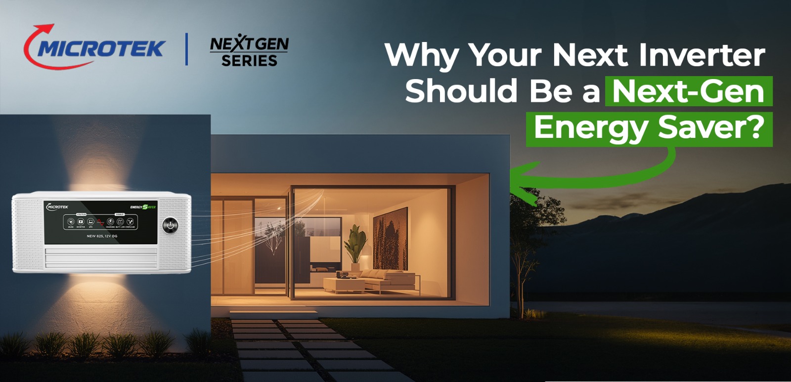 Why Your Next Inverter Should Be a Next-Gen Energy Saver?