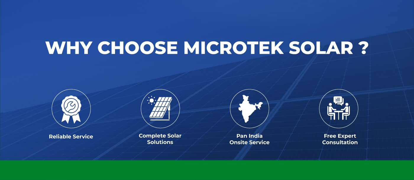 Why Choose Microtek Solar