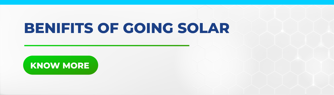 Know More - Benefits of Going Solar
