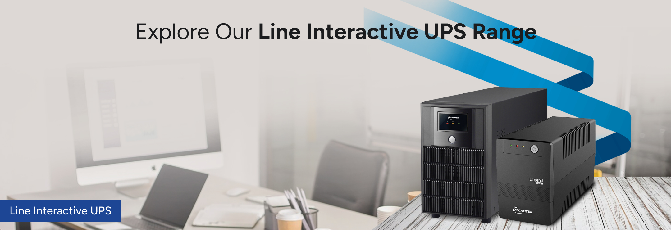 Buy Line Interactive UPS for Reliable Power Backup | Microtek